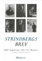 STRINDBERGS BREV &ndash; XXII. Supplement 1893&ndash;1912. Register