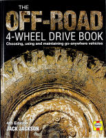 The OFF-ROAD 4-Wheel Drive Book &ndash; Choosing, Using and Maintaining Go-Anywhere Vehicles