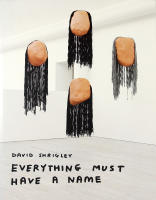 EVERYTHING MUST HAVE A NAME