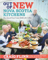 Out of NEW NOVA SCOTIA KITCHENS &ndash; Best-loved East Coast dishes for today