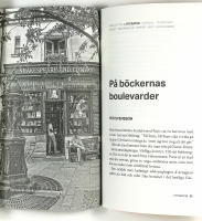 PARIS &ndash;&ndash; Arkitektur &bull; Litteratur &bull; Fotboll &bull; Terrorism &bull; Konst &bull; Kolonialism &bull; Serier &bull; Mat &bull; Katakomber