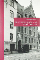 PLATSENS M&Auml;NSKLIGA BER&Auml;TTELSER