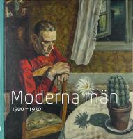 MODERNA M&Auml;N 1900 &ndash;1930