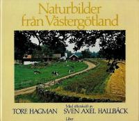 Naturbilder fr&aring;n V&auml;sterg&ouml;tland