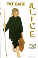 Alice : mellan tv&aring; v&auml;rldar