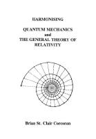 Harmonising quantum mechanics and the general theory of relativity
