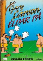 Pandora-pocket 1: Gary Larson eldar p&aring;