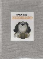 Baka med Bernhard