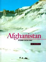 Afghanistan f&ouml;rr och nu : en handbok