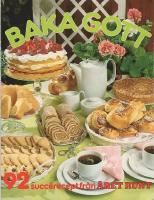 Baka gott : 92 succ&eacute;recept fr&aring;n &Aring;ret runt