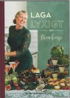 Laga lyxigt med liten kassa