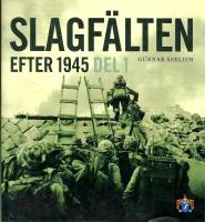 Slagf&auml;lten efter 1945 1-2 (2 b&ouml;cker)