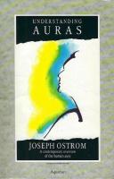 Understanding Auras The Reality of the Human Aura