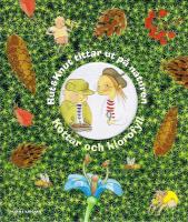 Rut & Knut tittar ut p&aring; naturen : kottar och klorofyll