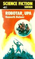 Robotar, UPA