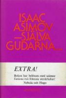 Sj&auml;lva gudarna...