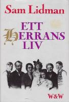 Ett herrans liv : dokument&auml;rroman