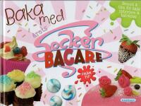 Baka med &aring;rets sockerbagare