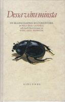 Dessa v&aring;ra minsta : ur skalbaggarnas kulturhistoria
