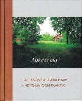 Älskade hus - Halland 2005