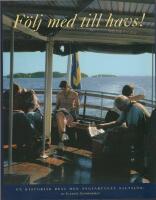 F&ouml;lj med till havs