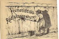 I Stockholm + Svenska folklifvet: teckningar / med text af Norna G&auml;st [J. A. Kiellman-G&ouml;ranson] / Humoristiska r&ouml;df&auml;rgsconturer av Brander