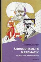 &Aring;rhundradets matematik : Hilbert och hans problem