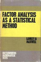 Factor Analysis As A Statistical Method