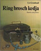Ring brosch kedja : Samla smycken
