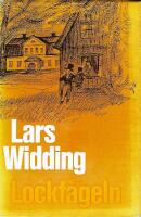 Lockf&aring;geln : en ber&auml;ttelse fr&aring;n Bellmans tid