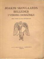 Joakim Skovgaards billeder i Viborg domkirke