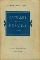 Catullus och Horatius i urval + separat ordlista