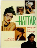 Hattar : hattglädje och hattrecept