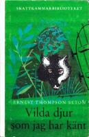 Vilda djur som jag har k&auml;nt