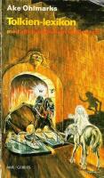 Tolkien-lexikon med allt fr&aring;n Alvhem till &Ouml;rtplyte