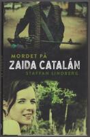Mordet p&aring; Zaida Catalan