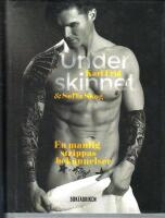 Under skinnet : en manlig strippas bek&auml;nnelser