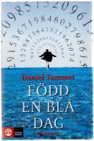 F&ouml;dd en bl&aring; dag