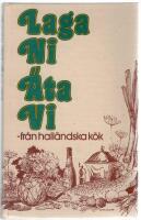 Laga ni &auml;ta vi : [fr&aring;n hall&auml;ndska k&ouml;k]