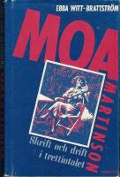 Moa Martinson : skrift och drift i trettiotalet