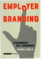 Employer branding. Utmaningar och tendenser
