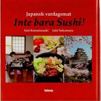 Japansk vardagsmat : inte bara Sushi!