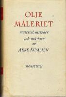 Oljem&aring;leriet : material, metoder och m&auml;stare