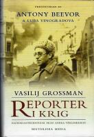 Reporter i krig : dagboksanteckningar fr&aring;n andra v&auml;rldskriget
