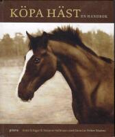 K&ouml;pa h&auml;st : en handbok