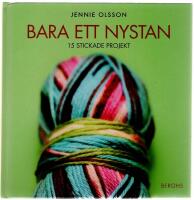 Bara ett nystan : 15 enkla projekt