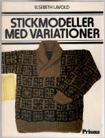 Stickmodeller med variationer