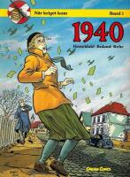 N&auml;r kriget kom band 1 : 1940
