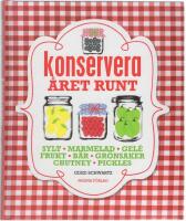 Konservera &aring;ret runt