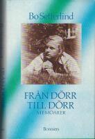 Fr&aring;n d&ouml;rr till d&ouml;rr : memoarer